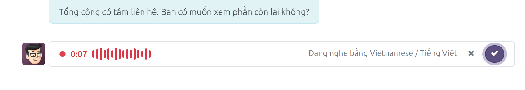 Dòng ghi âm với đồng hồ, mức âm trực tiếp, ngôn ngữ đang được nghe, dấu chéo bỏ và dấu tích gửi