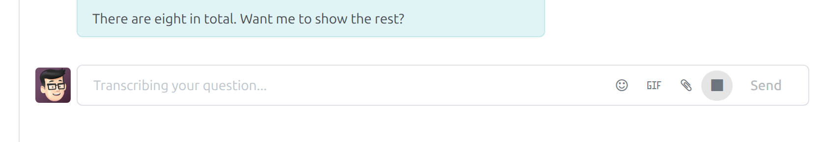 The message box saying Transcribing your question with a Stop button