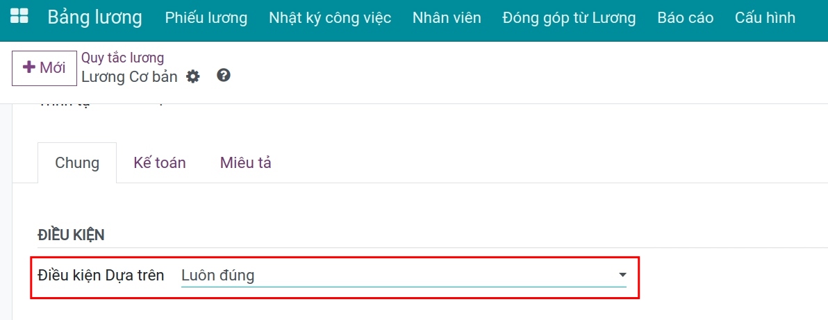 Kiểu điều kiện tính toán Luôn đúng Quy tắc lương Bảng lương Viindoo