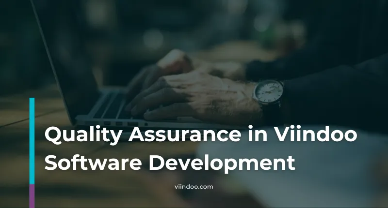Understanding Quality Assurance in Software Development